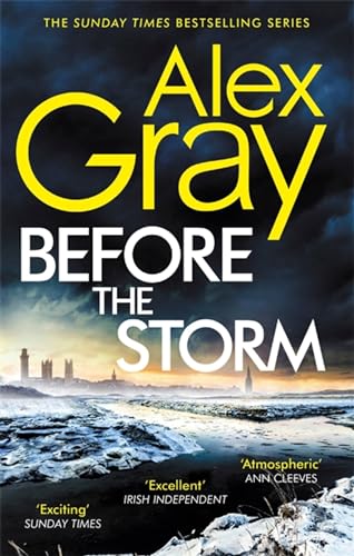 Before the Storm: The thrilling new instalment of the Sunday Times bestselling series (DSI William Lorimer) von Sphere